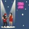 Zama Jana